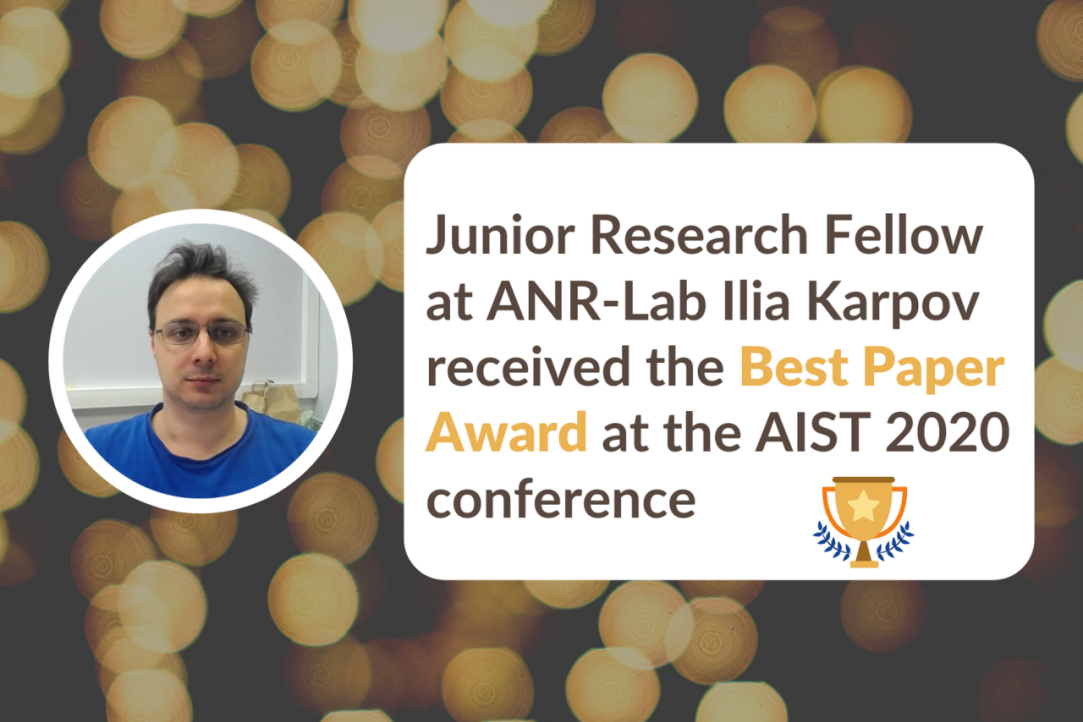 Ilia Karpov received the Best Paper Award at the AIST 2020 conference
