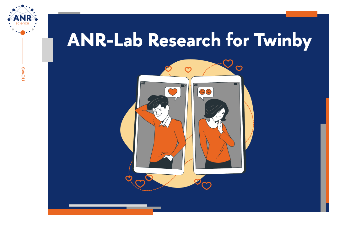 ANR-Lab провела коммерческое исследование для нового дейтинг-приложения Twinby