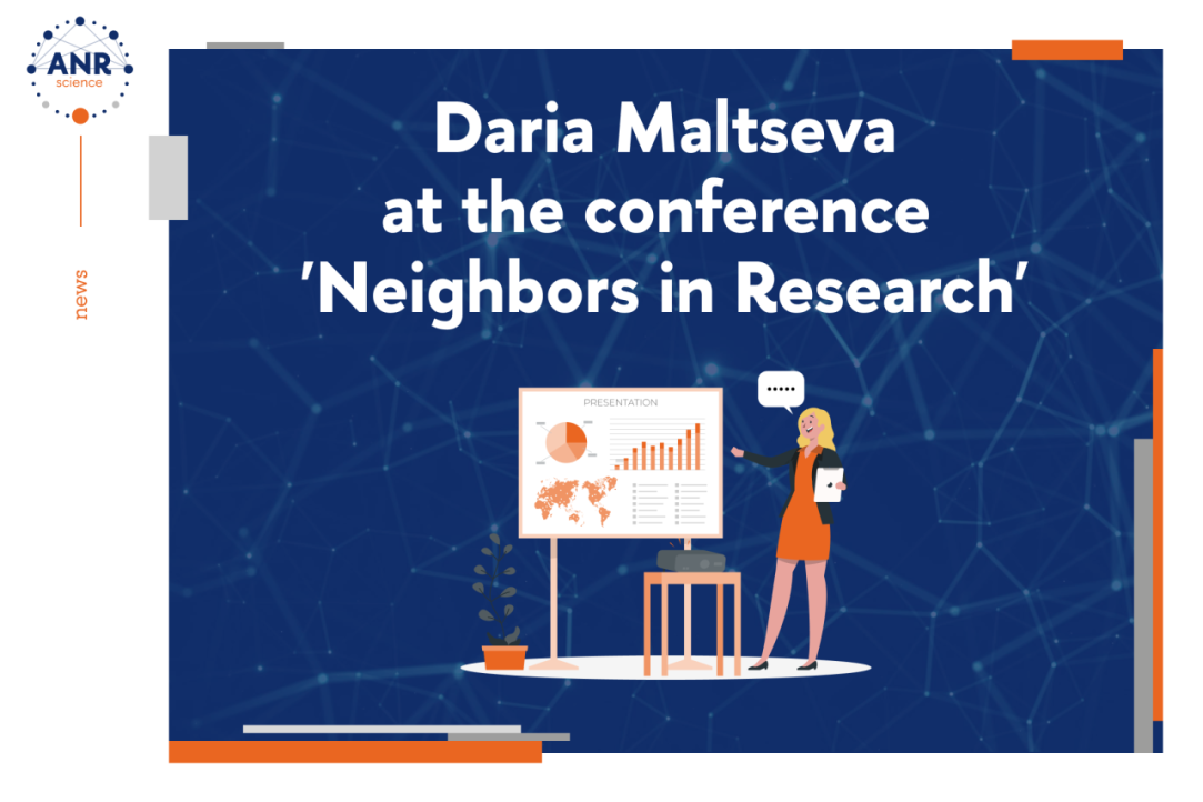 Daria Maltseva at the &apos;Neighbors in Research&apos; conference
