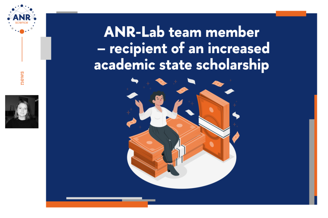 ANR-Lab memebr is a recipient of Increased State Academic Scholarship